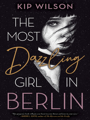 cover image of The Most Dazzling Girl in Berlin